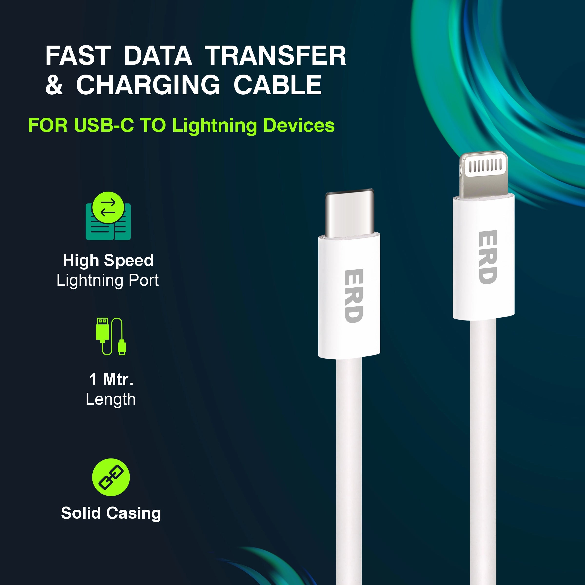 Fast data transfer and charging cable for USB-C to Lightning devices with ERD branding on a dark blue background.
